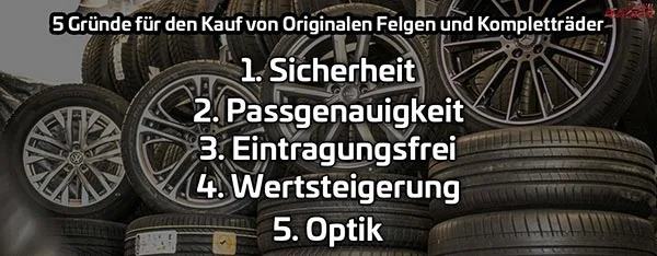 5 Gründe Original Felgen kaufen - Infografik