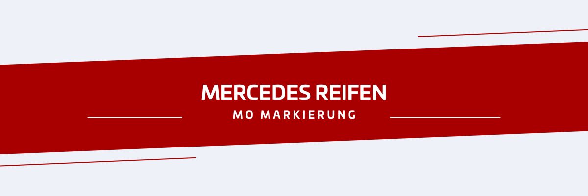 ratgeber-automarken-mercedes-reifen-mo-markierung