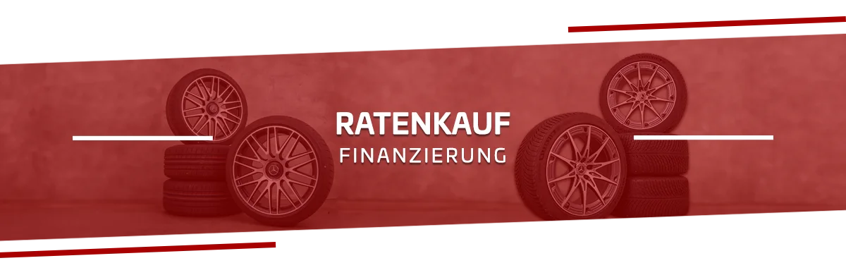 Felgen oder Kompletträder finanzieren über Ratenkauf