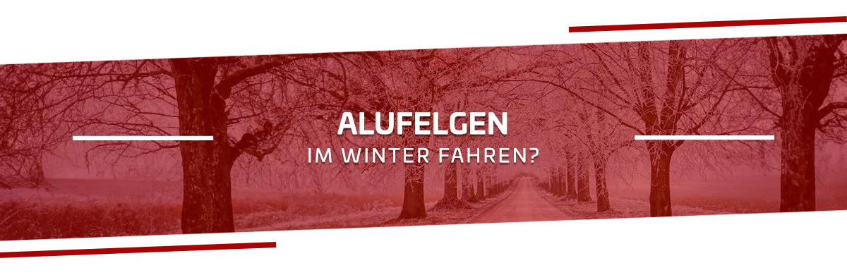 Alufelgen im Winter: Eine gute Lösung oder nicht zu empfehlen?