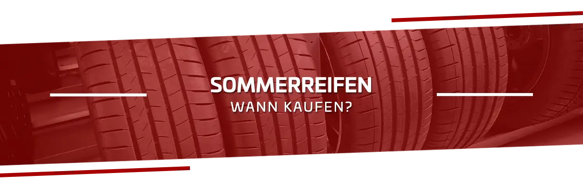 Wann sollte man Sommerreifen kaufen und wann sind sie am günstigsten?