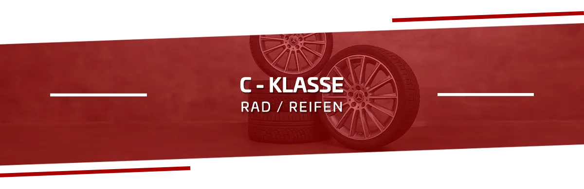 Rad-Reifenkombinationen Mercedes C-Klasse